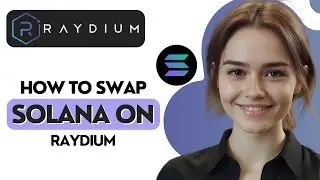 How To Swap Solana On Raydium | How To Use Raydium To Swap Solana 2024