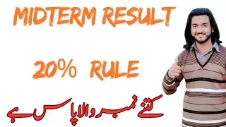 Midterm result Announce hogaya kon pass ur kon fail hai ?