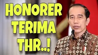Berita Honorer Terbaru Hari Ini Non ASN Kategori Ini Senang, Fakta Kabar THR nya | Non Asn
