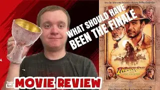 INDIANA JONES AND THE LAST CRUSADE (1989) MOVIE REVIEW (The TRUE Finale To This Series)