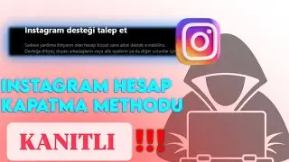 İNSTAGRAM HESAP KAPATMA METHODU 2025 KANITLI!!! ✅♻️