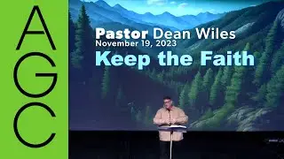 Keep The Faith - Sunday Service, November 19, 2023