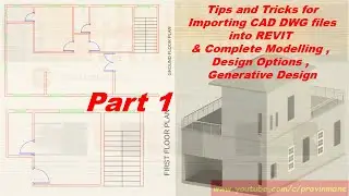AUTOCAD 2D to REVIT 3D Modelling, Importing CAD file into REVIT, Design Options , Generative Design