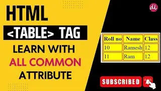 Table Tag in HTML | HTML Table Tag | Learn Table Tag in Hindi