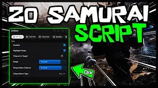 BEST | New Zo Samurai Script [2024] Very OP