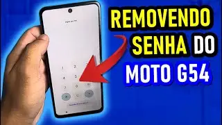 COMO REMOVER A SENHA DO SEU MOTOROLA MOTO G54, SIMPLES E FÁCIL | MÉTODO 2025!