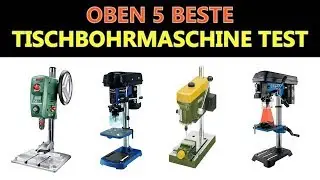 Beste Tischbohrmaschine Test