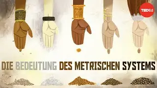 Die Bedeutung des metrischen Systems – Matt Anticole