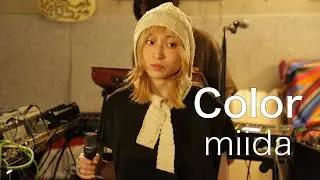#80 miida and The Depertment『Color』(Studio Live)