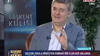 Sayın Ziya Selçuk, Başkent Kulisi Programında