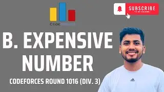 B. Expensive Number | Codeforces Round 1016 (Div. 3) | Solution in Bangla