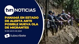 Panamá en estado de alerta ante posible nueva ola de migrantes
