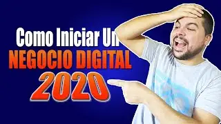 como EMPEZAR UN NEGOCIO ONLINE DESDE CERO en INTERNET - 2020 🔥 [iniciar un negocio SIN PRODUCTOS]