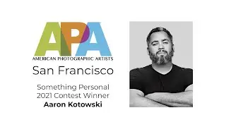 APA San Francisco Something Personal 2021 Winner Aaron Kotowski