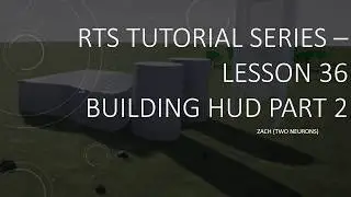 5.36 Building HUD 2  [UE4 - RTS Tutorial]
