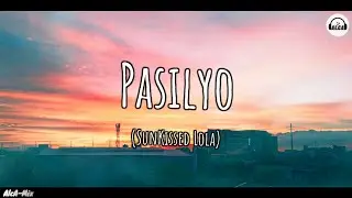 SunKissed Lola - Pasilyo (Lyrics)