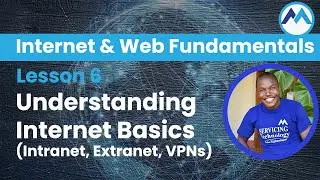 Understanding Internet Basics and Virtual Private Networks VPN (VPN)