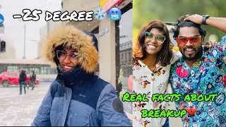 Sanju Techy Breakup Story എനിക്ക് പറയാനുള്ളത്..! My -25 degree Winter experience❄️🥶
