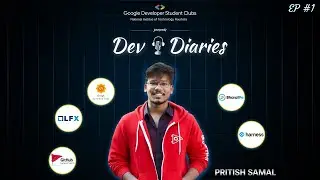 GDSC Dev Diaries | Episode 1 with Pritish Samal | 9th Jan 2023