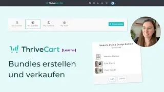 ThriveCart Bundles anlegen & verkaufen | Mehrere Produkte gleichzeitig verkaufen Tutorial Deutsch