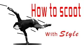 How to Scoot | Freerunning/Tricking Move