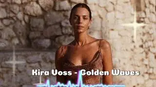 Kira Voss - Golden Waves