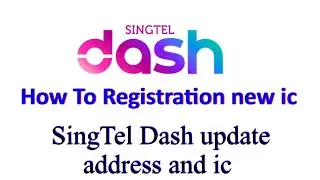 How To update SingTel Dash Address | Update SingTel Dash Address | SingTel Dash