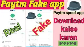 how to download paytm spoof app 2022 | paytm spoof app download kaise karen | patym spoof link 2022