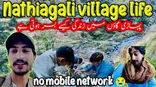Nathiagali Village life How is in a hill village LIVING in a Pakistani HILL VILLAGE like Nathiagali