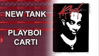 How New Tank by Playboi Carti was made (FL Studio remake)