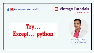 Try...Except... Error Handling in Python