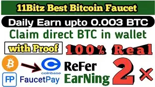 11 bitz earn daily upto 0.003 BTC || Instant Payment|| Claim direct in wallet ||#faucet #11bitz