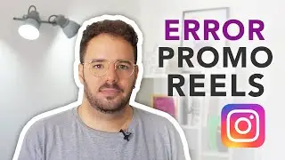 ERROR: NO PUEDO PROMOCIONAR REEL 2024