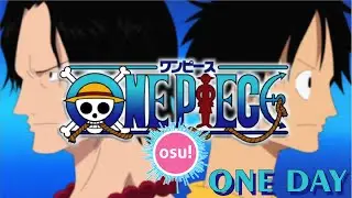 Osu! One Day - Opening One Piece