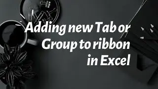 How to add new tab or group | Excel tutorials for beginners in English