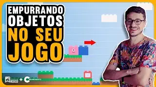 Como Criar a Mecânica de Empurrar Caixa no Construct 3 / Construct 2 | Fábrica de Jogos