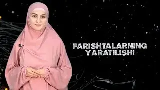 FARISHTALARNING YARATILISHI