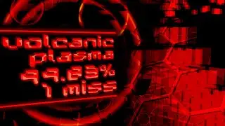 osu! - volcanic 99.83% 1 miss