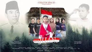 FULL MOVIE BERJUANG SPESIAL HARI KEMERDEKAAN