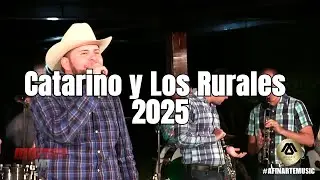 Catarino Y Los Rurales  En Vivo || El Fantasma