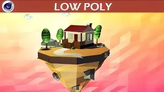 Cinema 4D Low Poly Island Tutorial