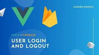User login and logout  - Build a CRUD with VueJS & Firebase