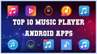 Top 10 Music Player Android App | Review