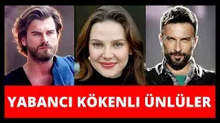 Türkiye’de Ünlü Olan Yabancılar ✨🍃