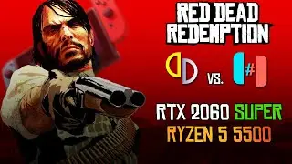 Red Dead Redemption - Yuzu vs. Ryujinx | RTX 2060 Super | Ryzen 5 5500 (Unlocked Framerate)