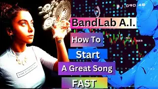 BandLab A I How To Start A Great Song Fast