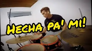Boza - Hecha Pa' Mi - Drum Cover by Josehp