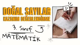 3. Sınıf Matematik Doğal Sayılar Kazanım Değerlendirme