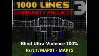 1000 Lines 3: Community Project - Blind Ultra-Violence 100%