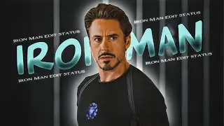 Iron Man Edit Status | Tony Stark Edits | Iron man status | Tony Stark Status Edit 4k